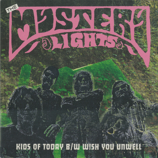 Kids of Today / Wish You Unwell