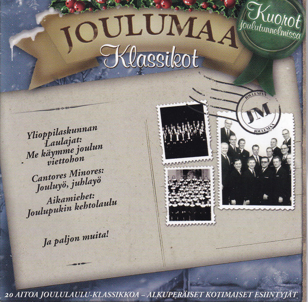 Joulumaa (klassikot - Kuorot Jouluttunnelmissa)