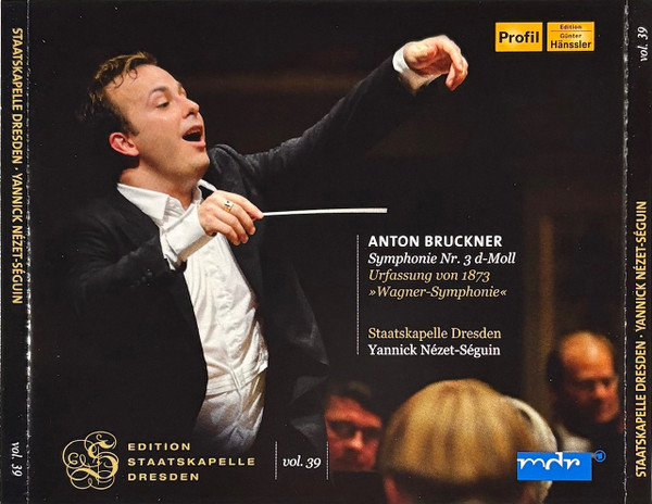Symphonie Nr. 3 D-Moll (Urfassung Von 1873 »Wagner-Symphonie«)