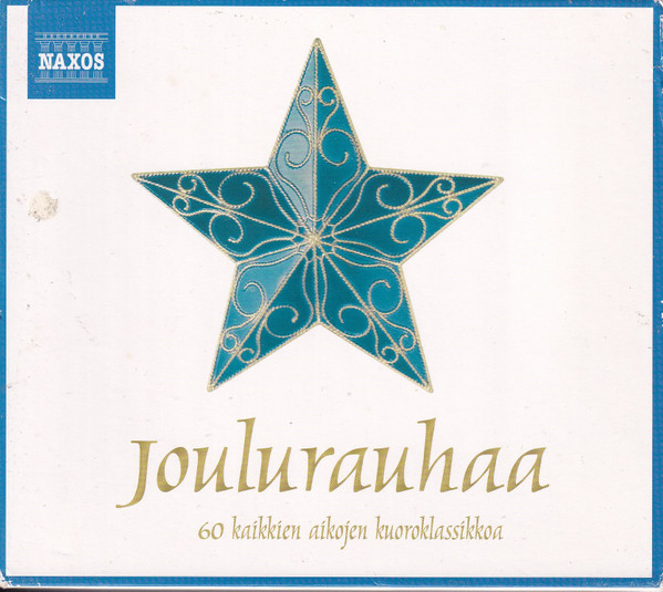 Joulurauhaa (60 Kaikkien Aikojen Kuoroklassikkoa)