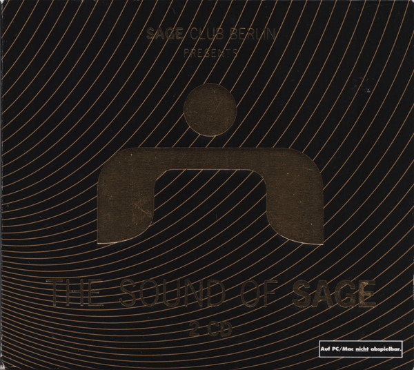 Sage Club Berlin Presents The Sound Of Sage