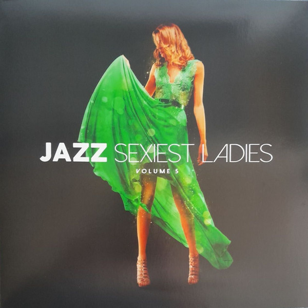 Jazz Sexiest Ladies Volume 5