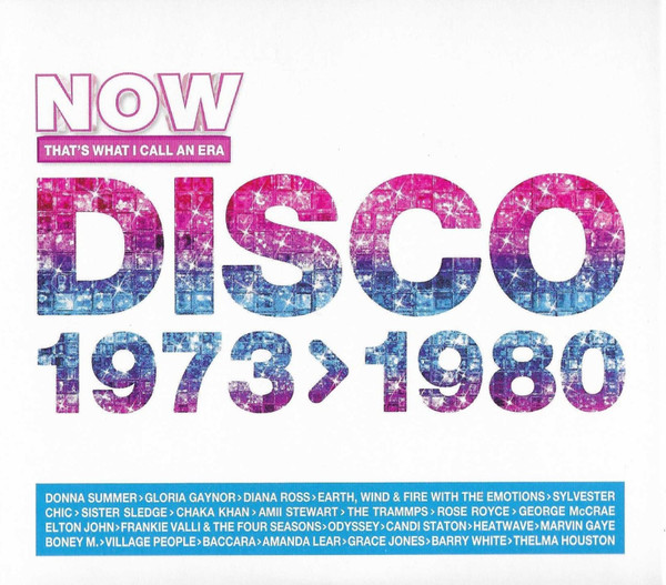 Now That's What I Call An Era Disco 1973 > 1980