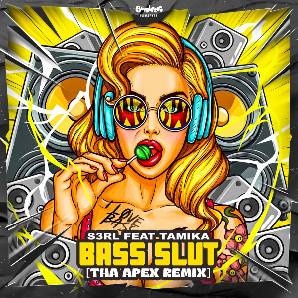 Bass Slut (Tha Apex Remix)
