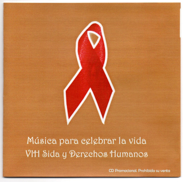 Música para celebrar la vida VIH Sida y Derechos Humanos