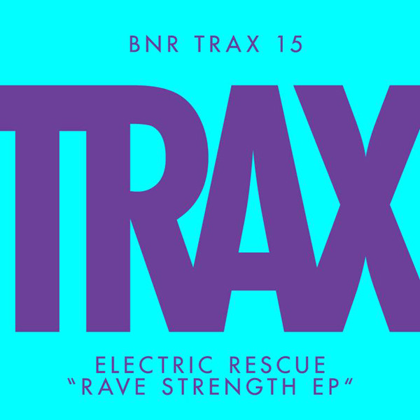 Rave Strength EP