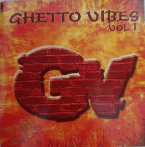 Ghetto Vibes Vol.1