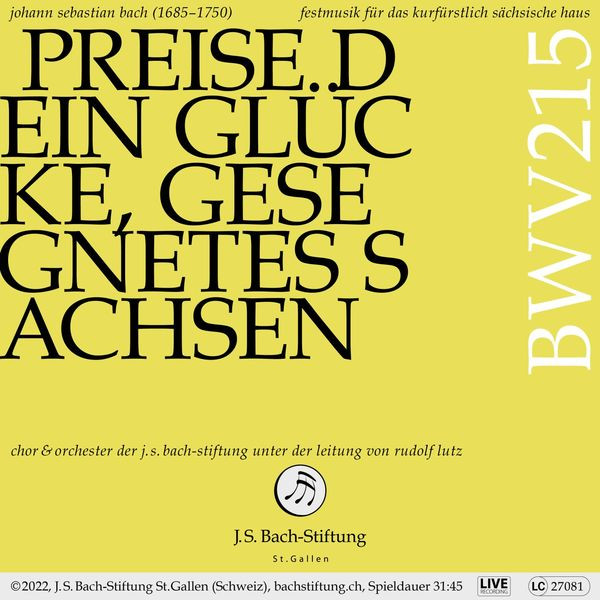 Preise Dein Glücke, Gesegnetes Sachsen BWV215