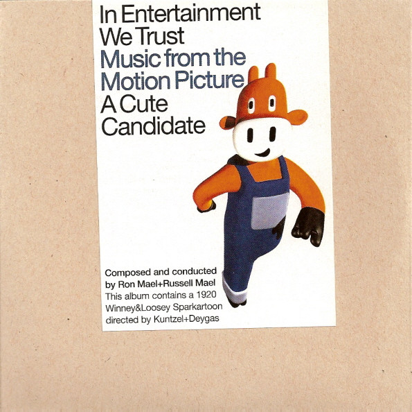 In Entertainment We Trust (Music From The Motion Picture A Cute Candidate)