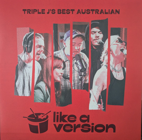 Triple J's Best Australian Like A Version