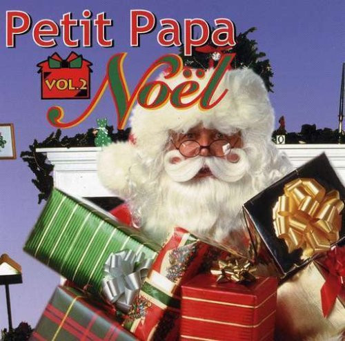 Petit Papa Noël Vol. 2