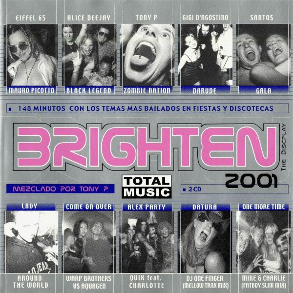 Brighten 2001: The Discplay