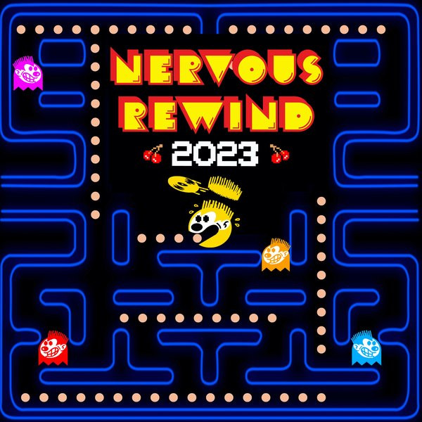  Nervous Rewind 2023