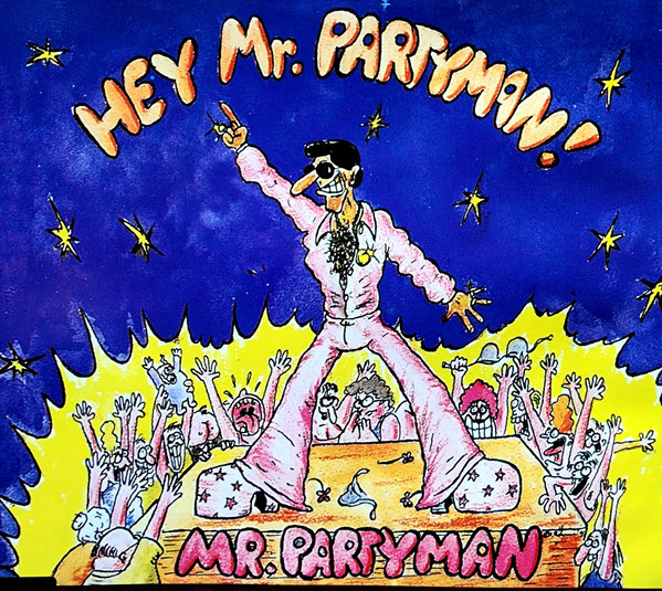 Hey Mr. Partyman