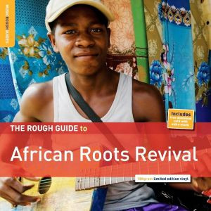 The Rough Guide To African Roots Revival