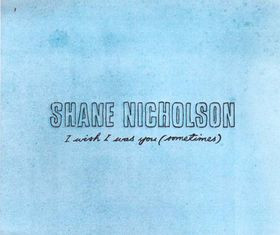 I Wish I Was You (Sometimes)