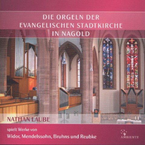 Die Orgeln Der Evangelischen Stadtkirche In Nagold