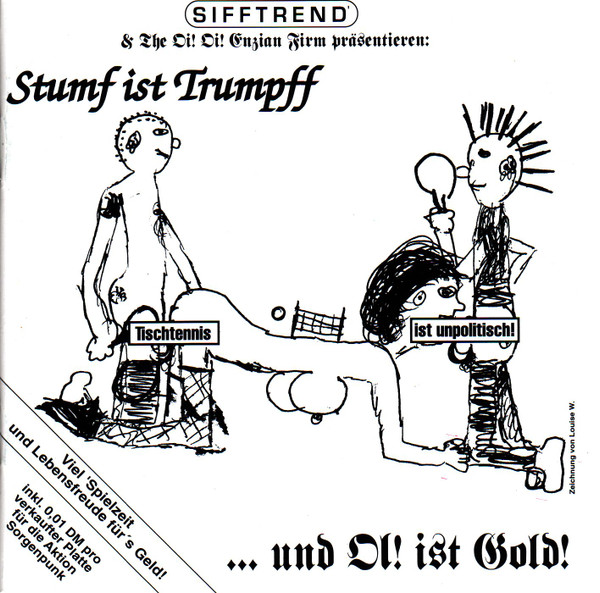 Stumf Ist Trumpff ...Und Oi! Ist Gold!