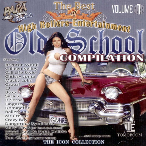 The Best Of High Rollers Entertainment - Old School Compilation Volume 1