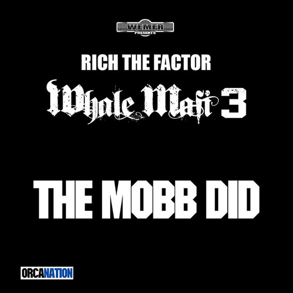 Whale Mafi 3 The Mobb Did