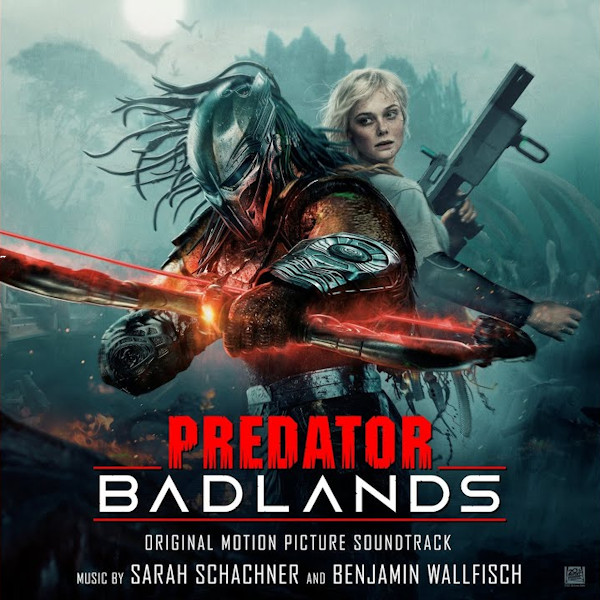 Predator: Badlands (Original Motion Picture Soundtrack)