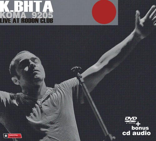 Koma 9205 - Live At Rodon Club