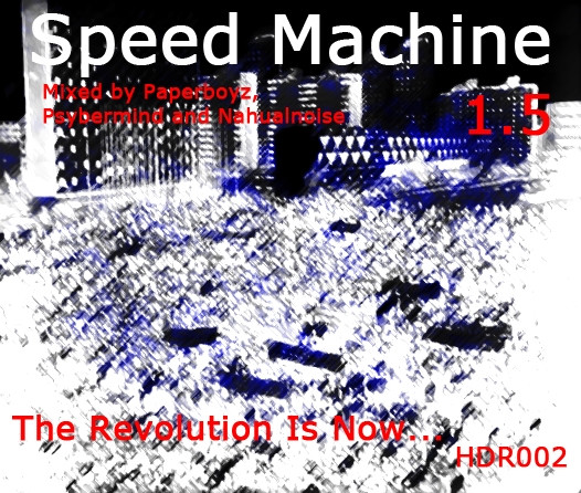 Speed Machine 1.5 - The Revolution Is Now