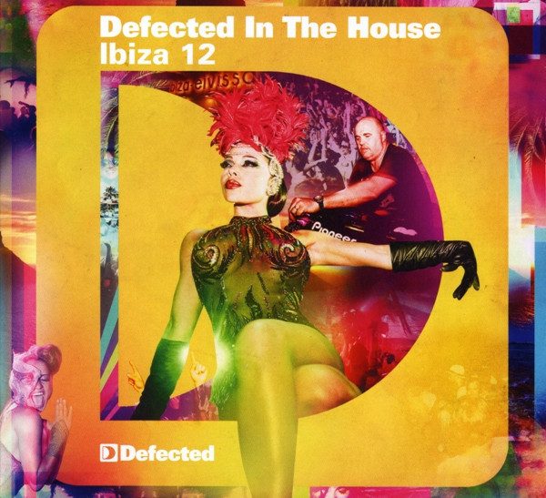 Defected In The House - Ibiza 12