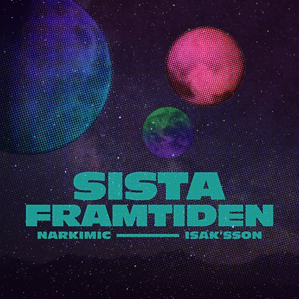 Sista Framtiden
