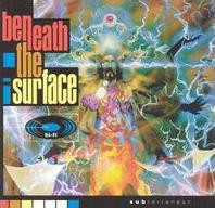 Beneath The Surface