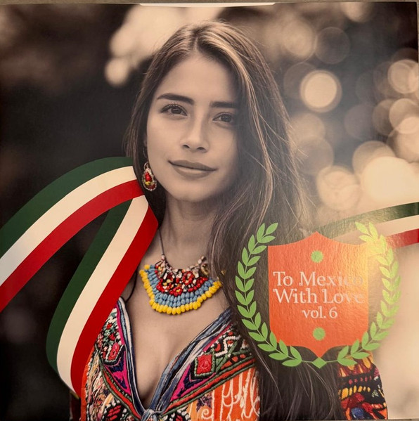 To Mexico With Love Vol 6