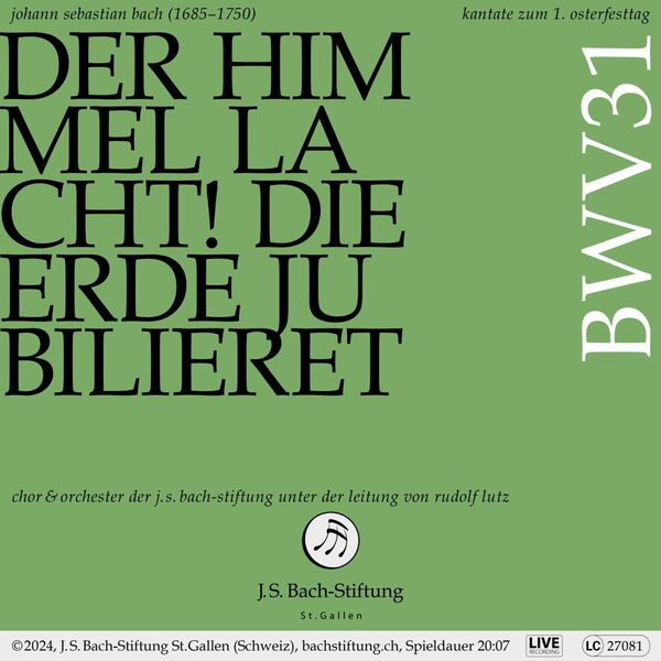 Der Himmel Lacht! Die Erde Jubilieret BWV31