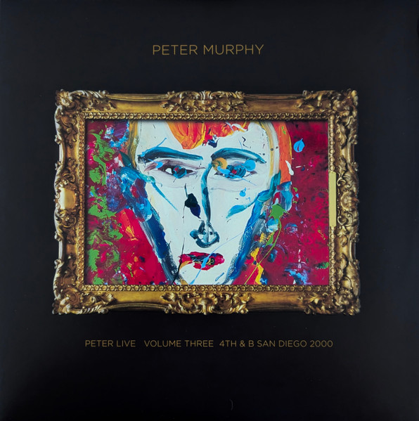 Peter Live Volume Three 4th & B San Diego 2000
