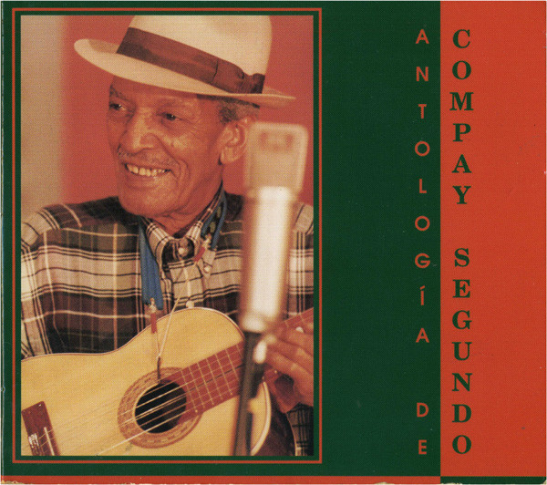 Antología De Compay Segundo