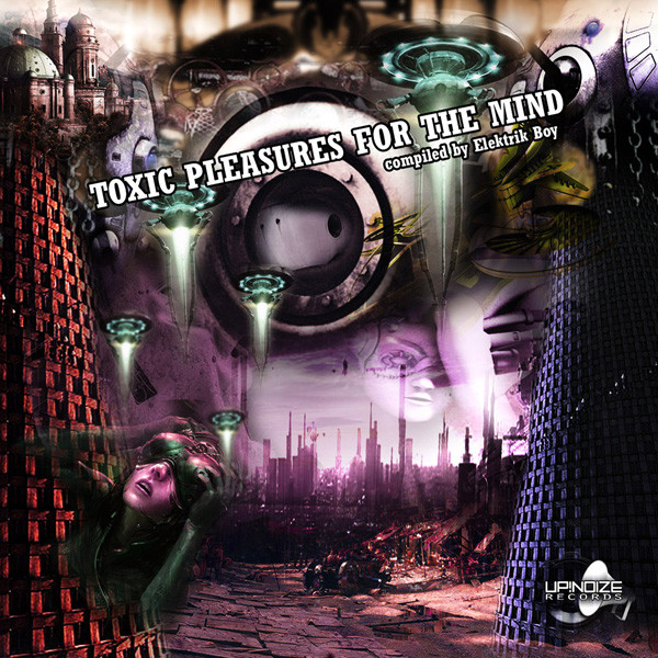 Toxic Pleasures For The Mind