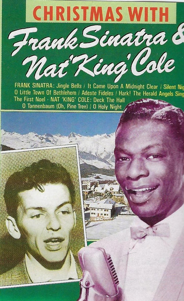Christmas With Frank Sinatra & Nat 'King' Cole