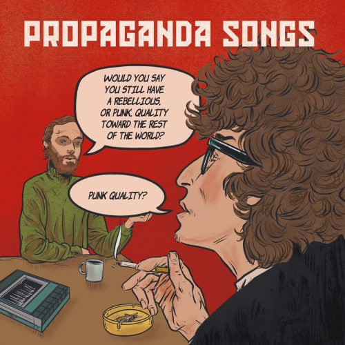 Burn It Down! Presents Propaganda Songs