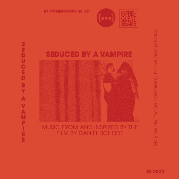 Seduced By A Vampire (Music From And Inspired By The Film By Daniel Scheide)