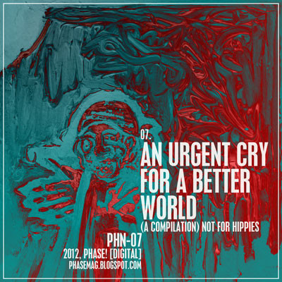 An Urgent Cry For A Better World: Not For Hippies