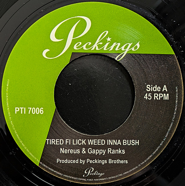 Tired Fi Lick Weed Inna Bush / High Grade