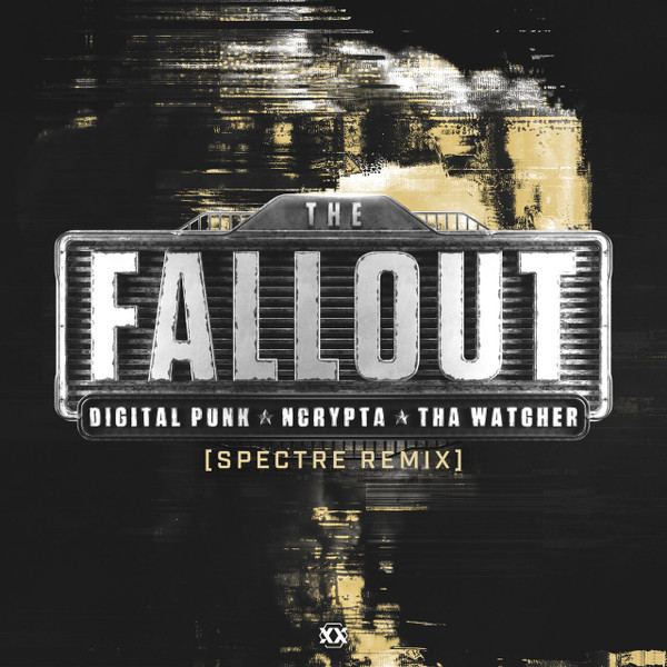 The Fallout (Spectre Remix)