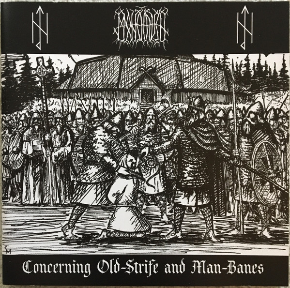 Concerning Old-Strife And Man-Banes