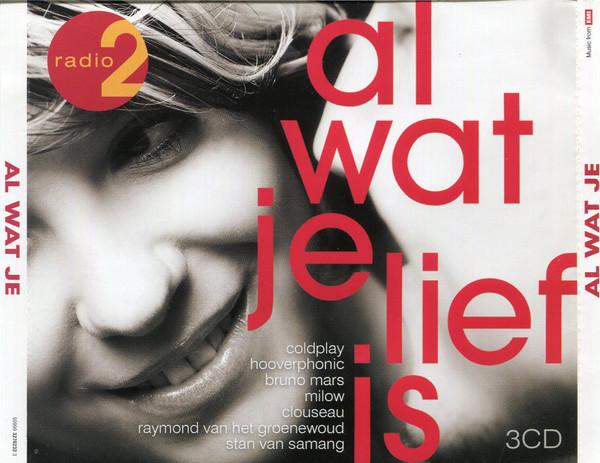 Al Wat Je Lief Is (Radio 2)