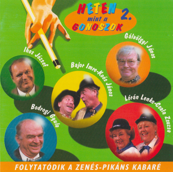 Heten Mint A Gonoszok 2.
