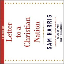 Letter To A Christian Nation