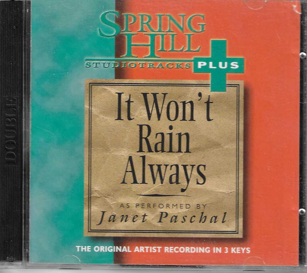 It Won't Rain Always