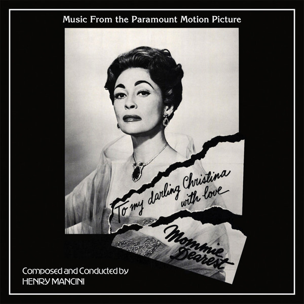 Mommie Dearest (Music From The Paramount Motion Picture)