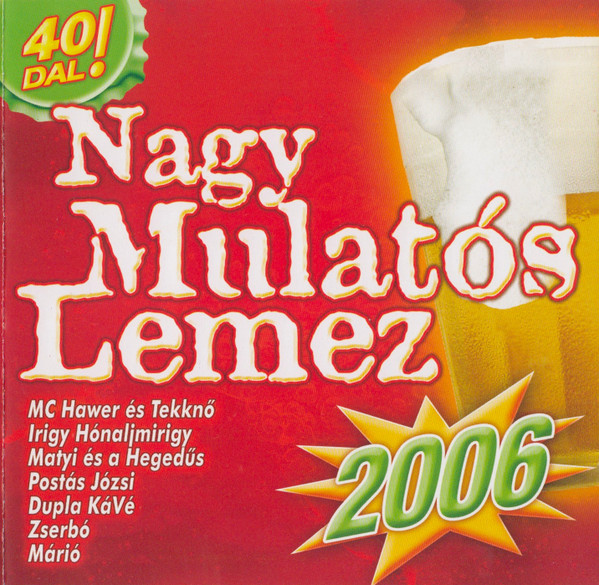 Nagy Mulatós Lemez 2006
