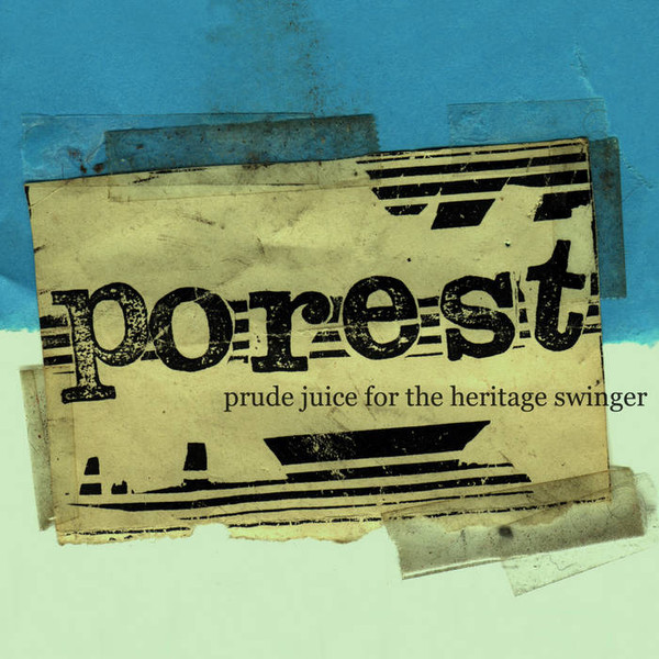 Prude Juice For The Heritage Swinger