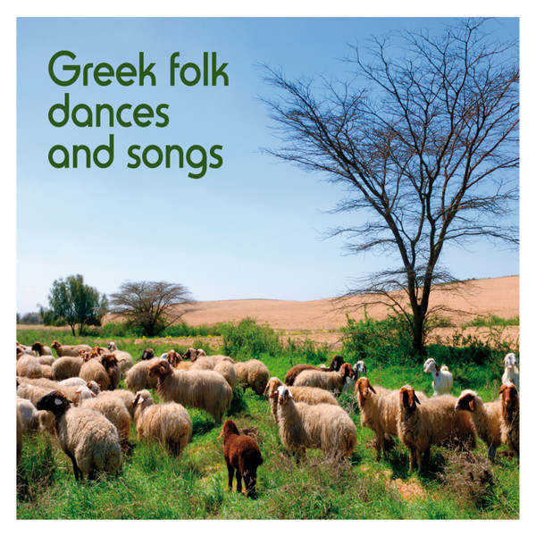 Greek Folk Dances And Songs